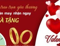 Valentine Nhận Quà Liền Tay