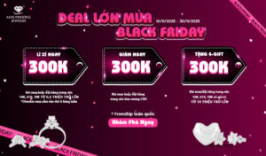 DEAL LỚN MÙA BLACK FRIDAY